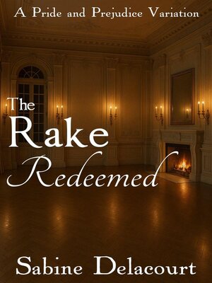cover image of The Rake Redeemed